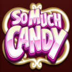 So Much Candy